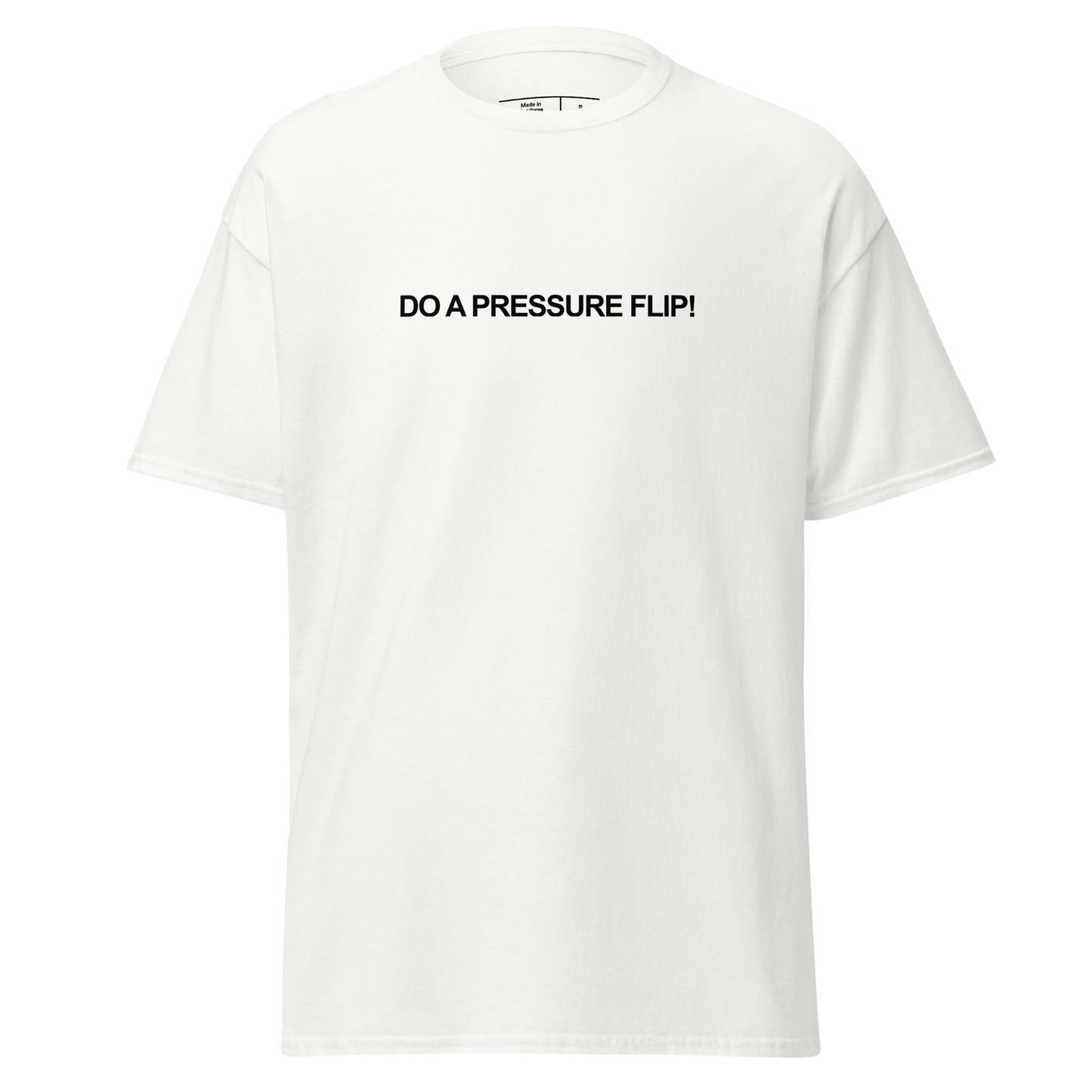 Do a pressure flip Classic Skate T-Shirt Black